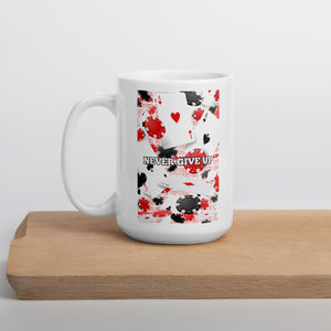 Never Give Up Mug